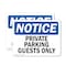 Signmission Private Parking Guests Only OSHA Notice Sign, Plastic, 10in W x 7in L, 2PK OS-2PACK-NS-P-710-L-17817 - alternate 1